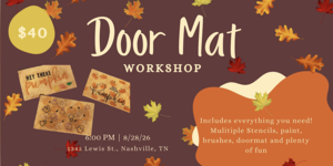 Honky Tonk Hideaway Fall Welcome Mat Workshop