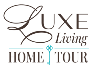 Luxe Living Home Tour
