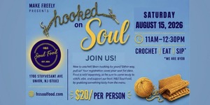 Hooked on Soul Crochet Meetup - 8/15