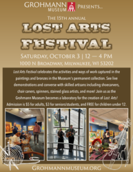 Lost Arts Festival at the Grohmann Museum