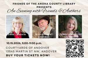 An Evening With Friends & Authors : Second Annual Friends of the Anoka County Library Gala