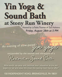 Yin Yoga & Sound Bath at Stony Run Winery