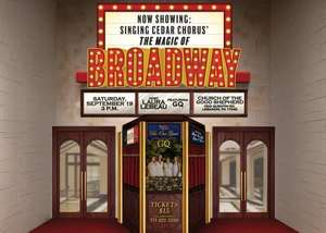 The Magic of Broadway by The Lebanon Singing Cedar Chorus