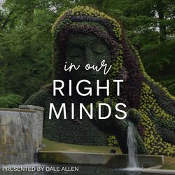In Our Right Minds
