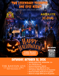 Absolute Queen & Absolute Def Leppard — The Banyan Live, West Palm Beach Saturday, October 31, 2026