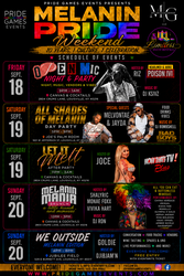 Melanin Pride weekend