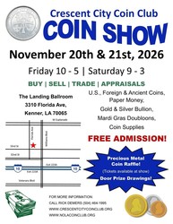 Crescent City Coin Club – November 2026 Coin Show