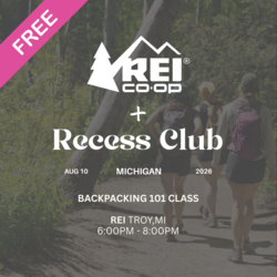 REI + Recess Club Backpacking 101 Class