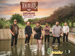THE 8TRACKS ► Tolbert's ☆ Historic Grapevine, TX