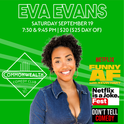 EVA EVANS presented by Commonwealth Comedy Club