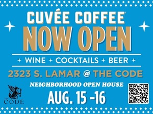 Cuvée Coffee’s Neighborhood Opening House Weekend at The Code