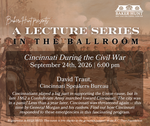 Cincinnati During the Civil War a Lecture