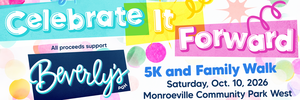 Celebrate It Forward 5K & Family Walk