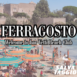 bar Vetti Beach Club: A Ferragosto Celebration