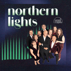 Chicago a cappella Presents "Northern Lights - Naperville"