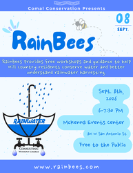 RainBees Water Conservation Workshop Presented by Comal Conservation