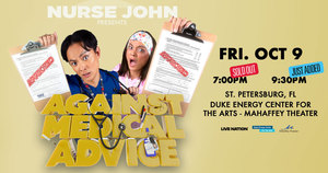 Nurse John: Against Medical Advice - 2nd show added