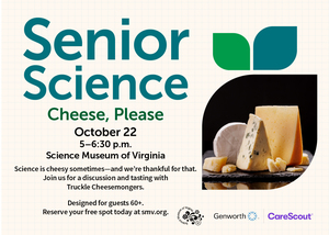 Senior Science: Cheese, Please