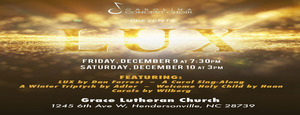 Carolina Concert Choir Winter Concert: LUX (Light): The Dawn from On High