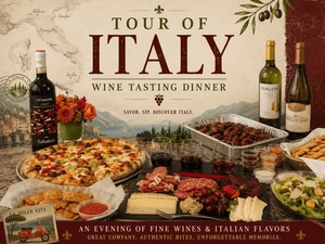 Tour of Italy Wine Tasting Dinner