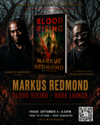 Markus Redmond - Blood Rising, September 4th @ TelHiBooks