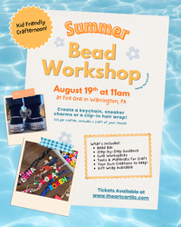Summer Bead Workshop 8/19