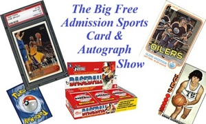 The Big Free Admission Sports Card & Autograph Show