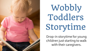 Wobbly Toddlers Storytime
