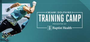 Miami Dolphins Training Camp
