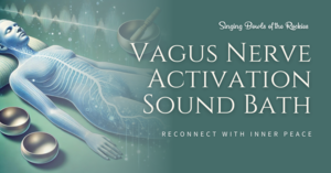 Vagus Nerve Activation Sound Bath – Reconnect with Inner Peace