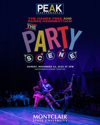 The Hands Free & Dance Heginbotham: The Party Scene