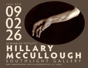 Hillary Mccullough presents Assembled Futility at Southlight Gallery