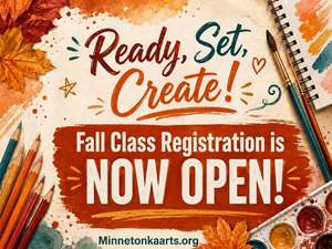 2026 Fall Classes from Minnetonka Center for the Arts
