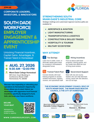 South Dade Workforce Employer Engagement Summit: Unlocking Incentives & Trained Talent in Homestead