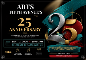 Arts Fifth Avenue's 25th Anniversary