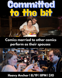 Committed to the Bit: A Comedy Show