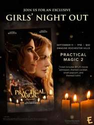 Girls Night Out: Practical Magic 2