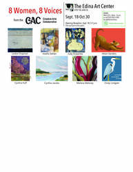8 Women, 8 Voices, Sept. 18- Oct. 30, Opening Reception, Sept. 18, 5 p.m. -7 p.m. Edina Art Center