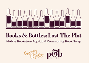 Books & Bottles: Lost The Plot Mobile Bookstore Pop-Up & Community Book Swap