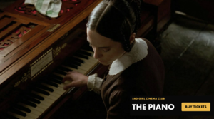 SAD GIRL CINEMA CLUB: THE PIANO