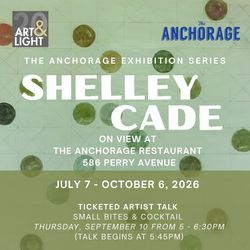 Art & Light | Anchorage Exhibition Series: Shelley Cade