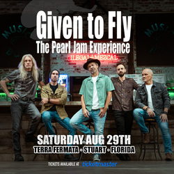 Pearl Jam Tribute Band at Terra Fermata, Stuart, FL | Given to Fly - The Pearl Jam Experience