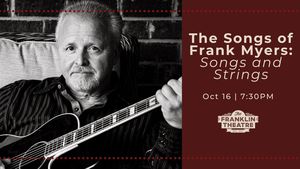 The Songs of Frank Myers: Songs and Strings