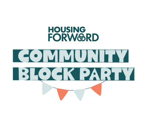 Housing Forward Community Block Party
