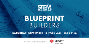 Girls in STEM: Blueprint Builders