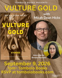 Vulture Gold - An Evening with Micah Dean Hicks