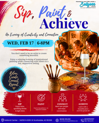 Sip, Paint & Achieve: An Evening of Creativity and Connection