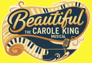 BEAUTIFUL: THE CAROLE KING MUSICAL