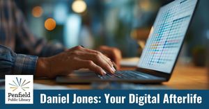 Daniel Jones: Your Digital Afterlife
