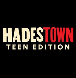 Hadestown: Teen Edition